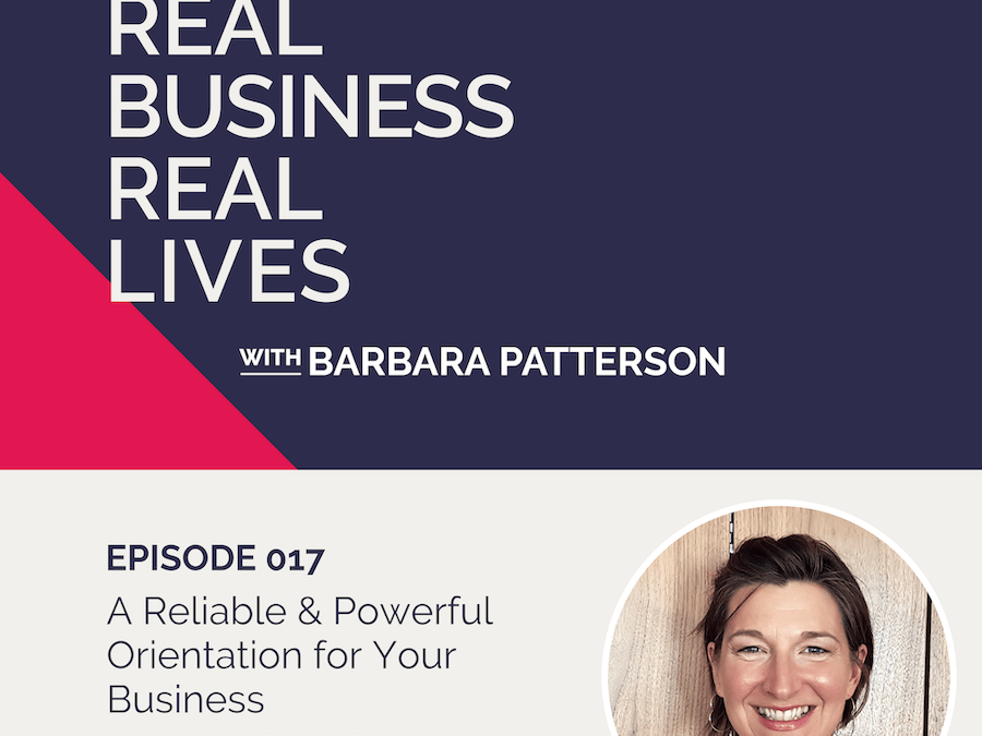 017: A Reliable & Powerful Orientation For Your Business with Kaye Taylor