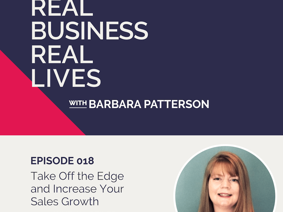 018: Take Off The Edge & Increase Your Sales Growth with Cynthia Beiler