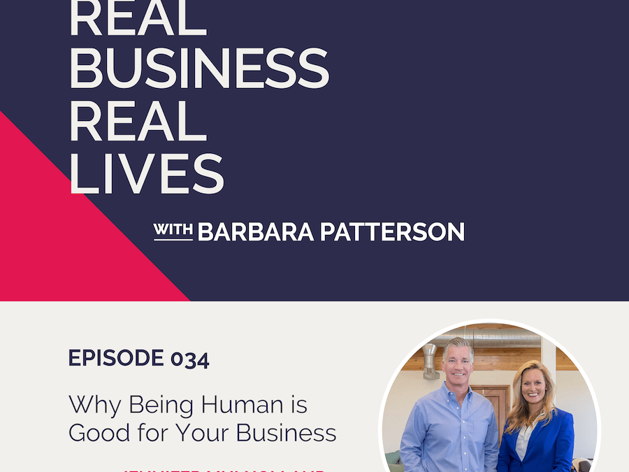 034: Why Being Human is Good for Your Business
