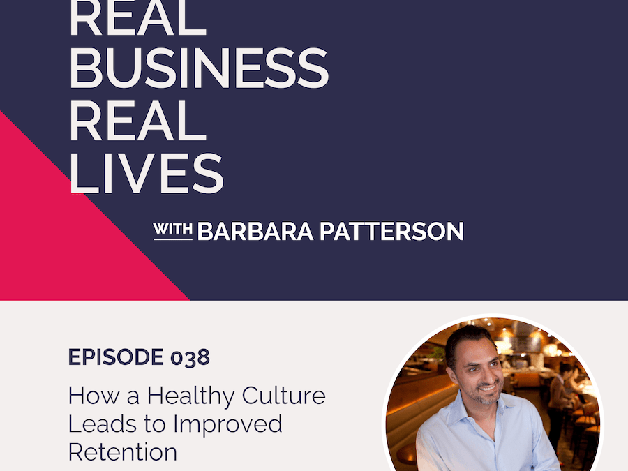 038: How a Healthy Culture Leads to Improved Retention