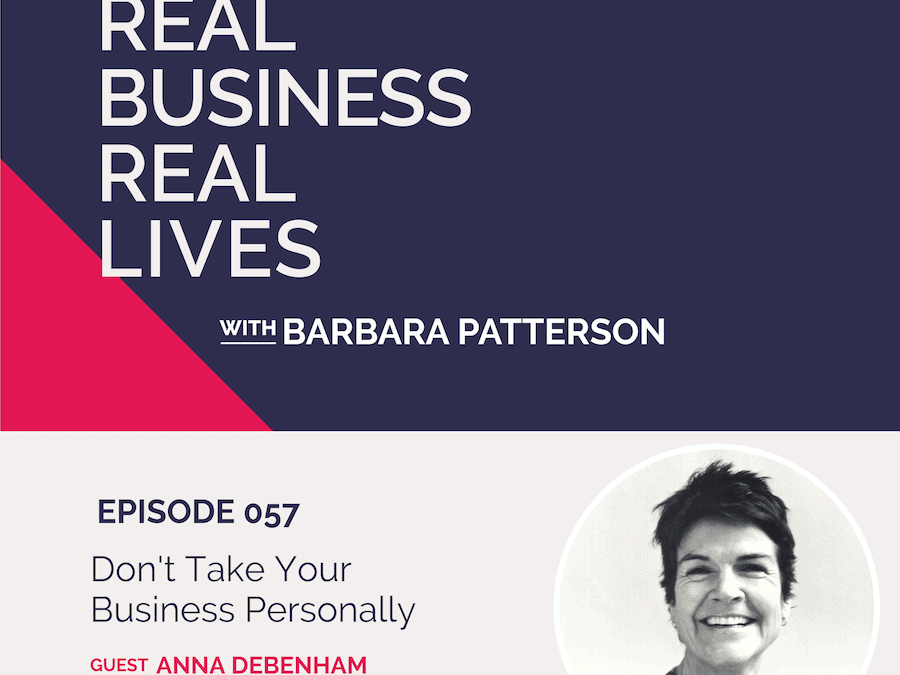 057: Don’t Take Your Business Personally with Anna Debenham