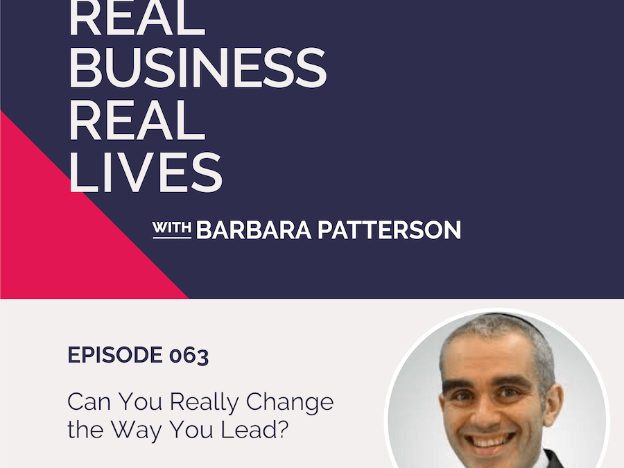 063: Can You Really Change the Way You Lead with Julian Fraser