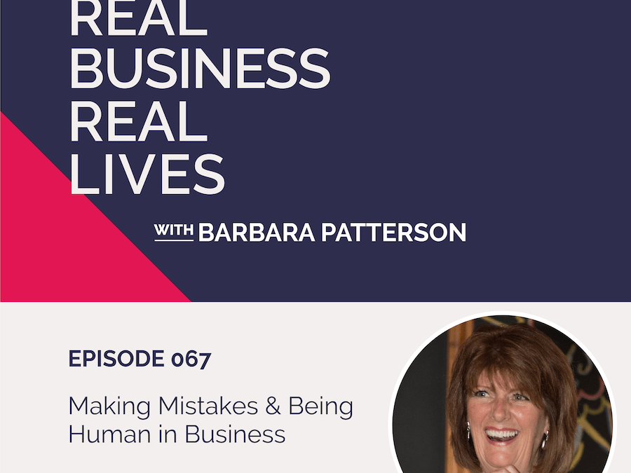 067: Making Mistakes & Being Human in Business with Pam Dunn