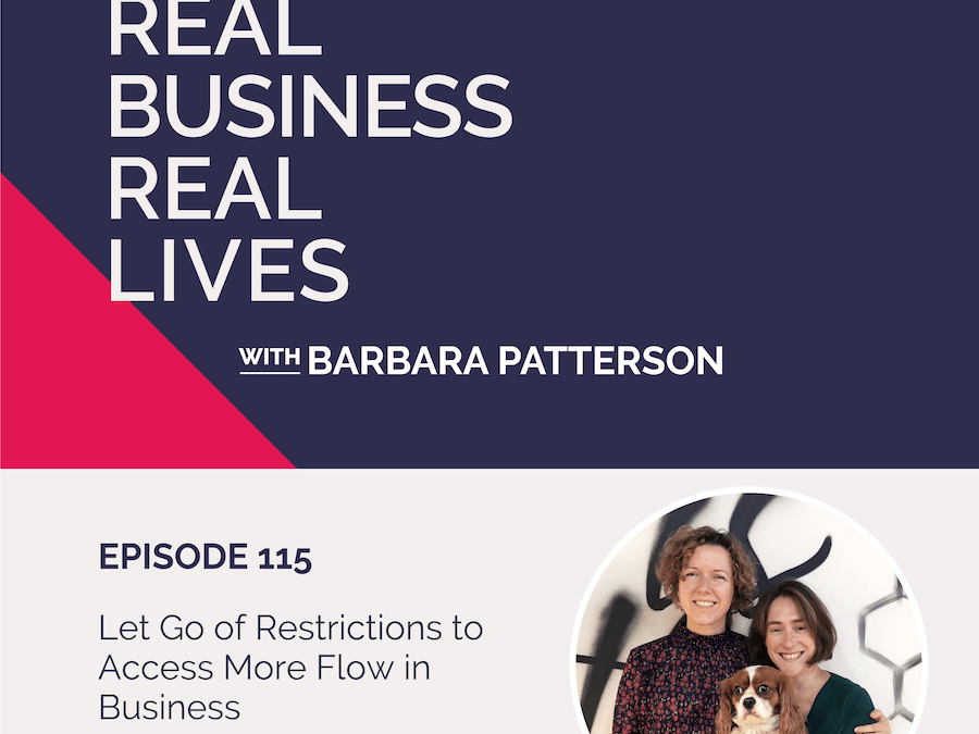 115: Let Go of Restrictions to Access More Flow in Business with Katie Finney & María Mayor